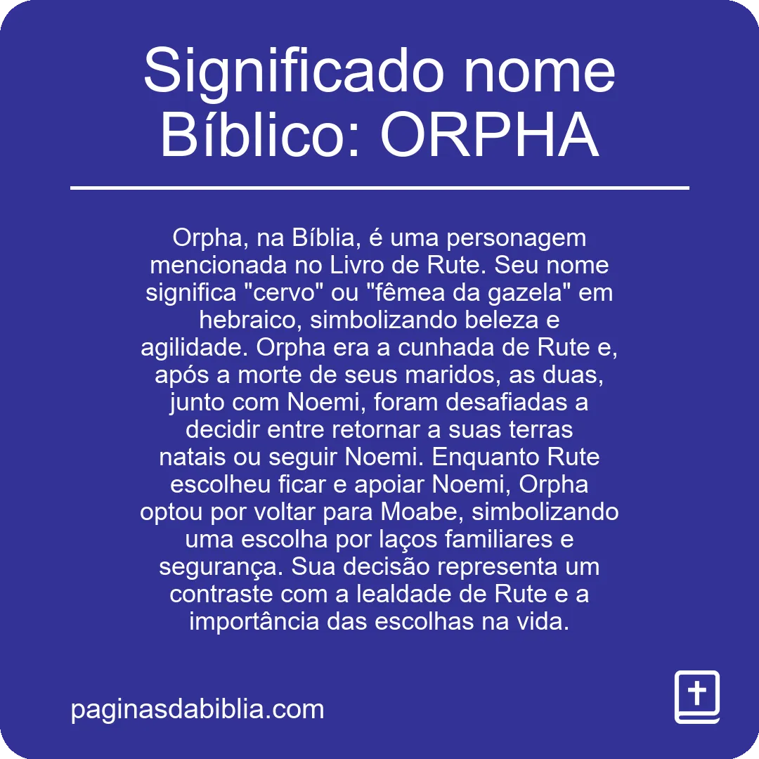 Significado nome Bíblico: ORPHA