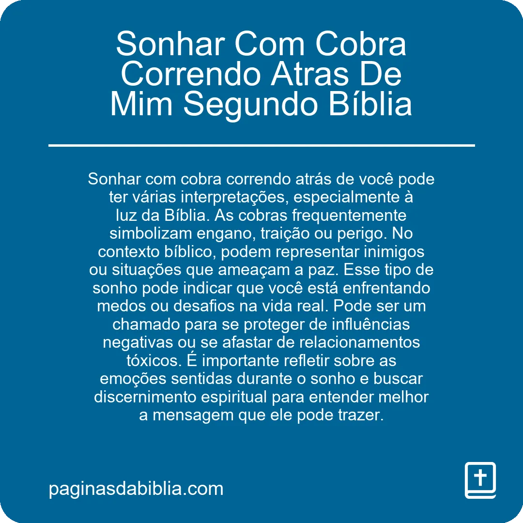 Sonhar Com Cobra Correndo Atras De Mim Segundo Bíblia