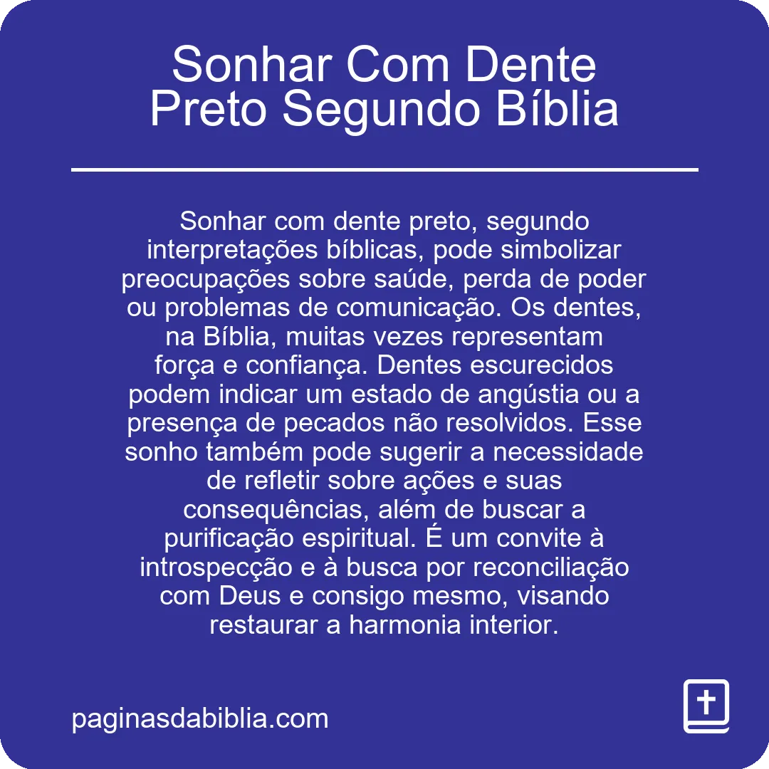 Sonhar Com Dente Preto Segundo Bíblia