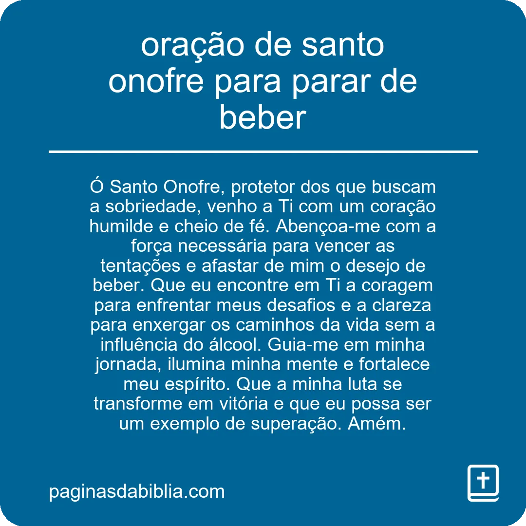 oração de santo onofre para parar de beber