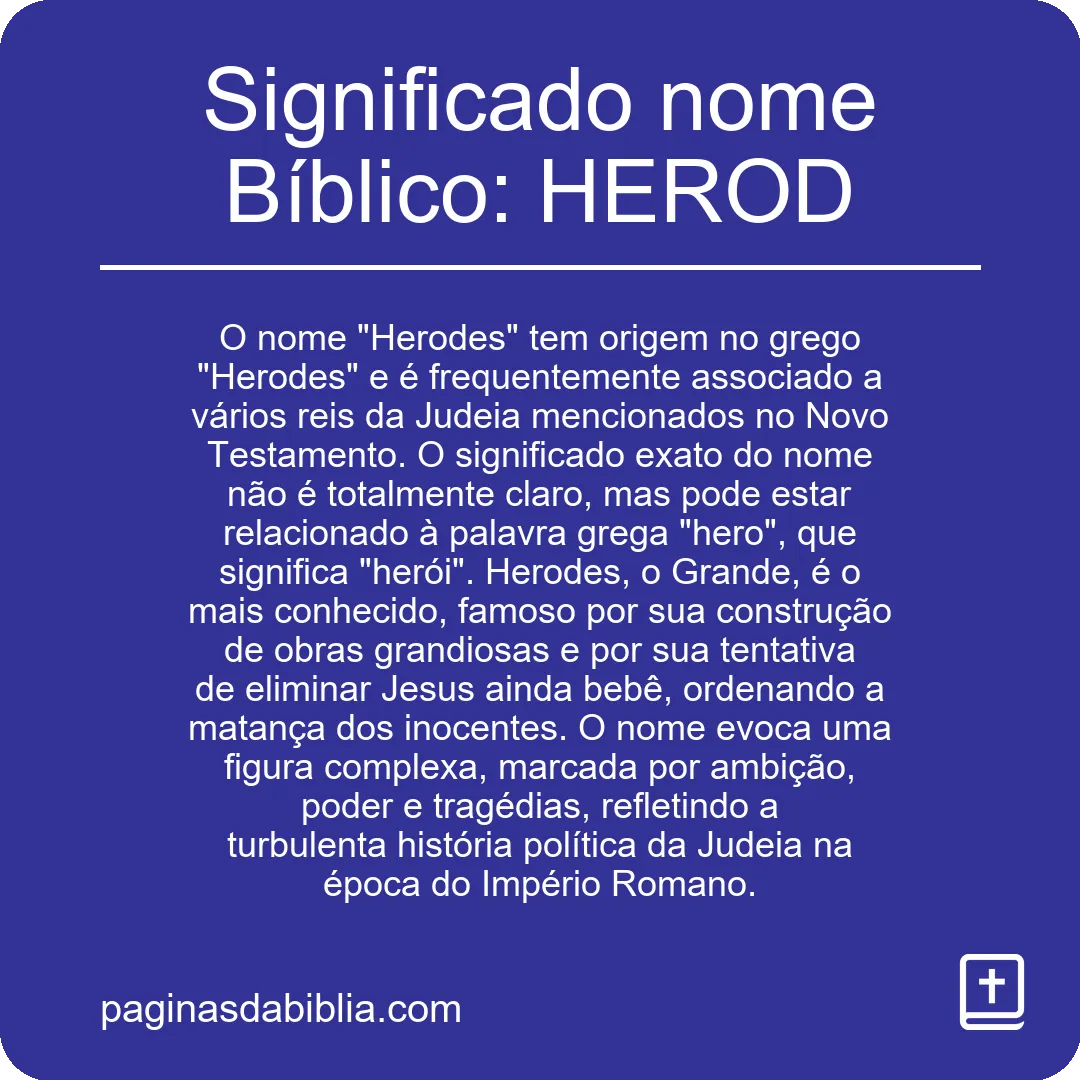 Significado nome Bíblico: HEROD