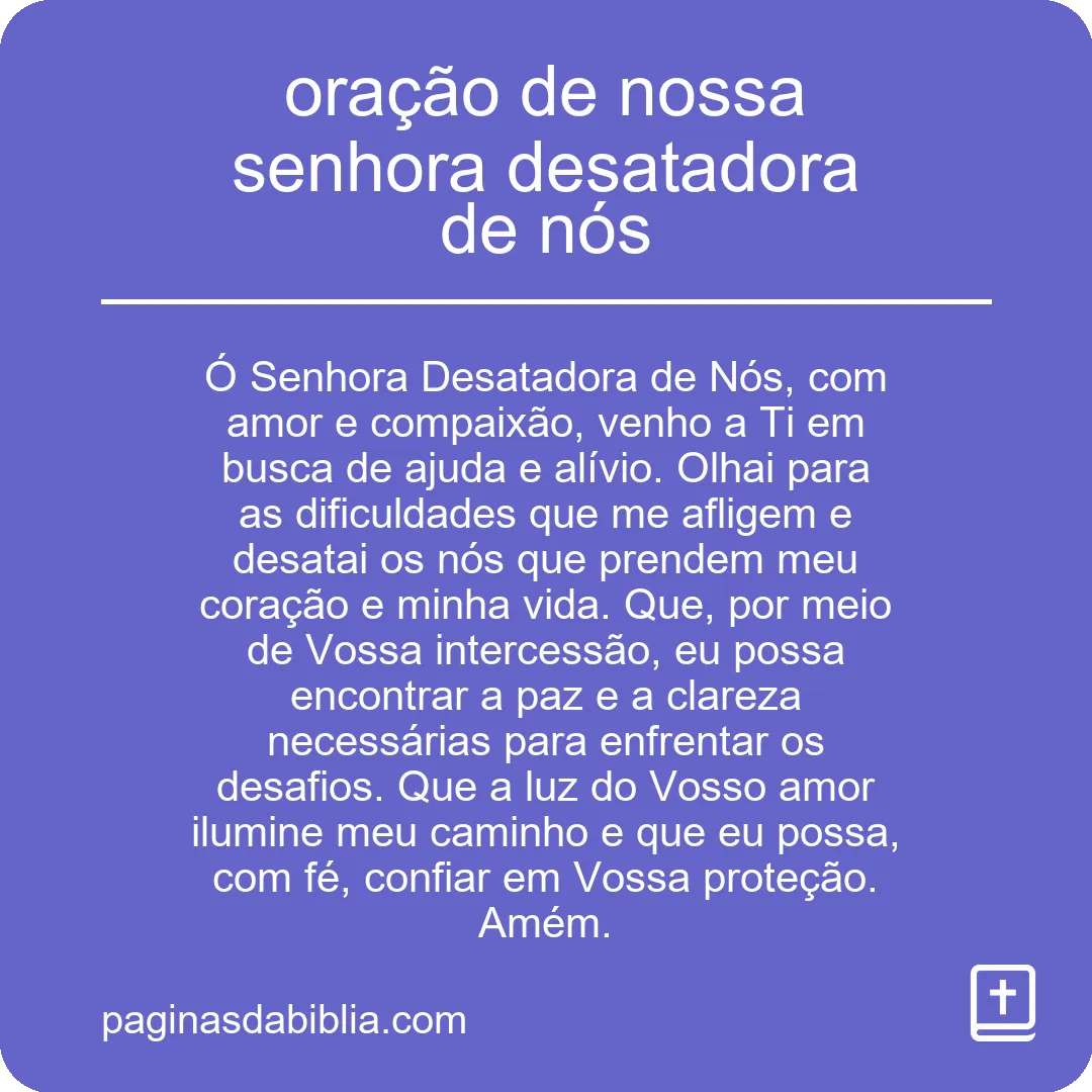 oração de nossa senhora desatadora de nós