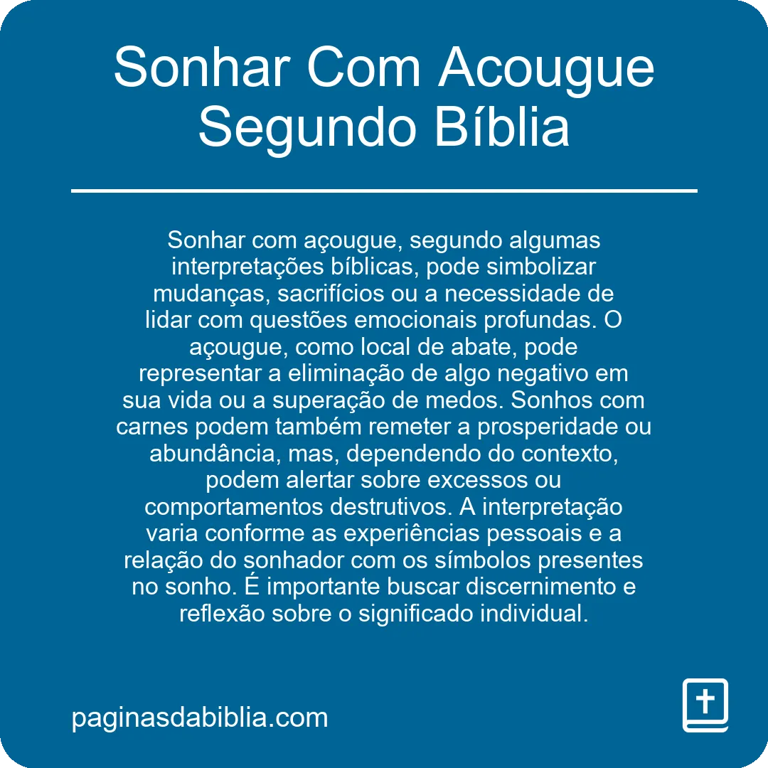 Sonhar Com Acougue Segundo Bíblia