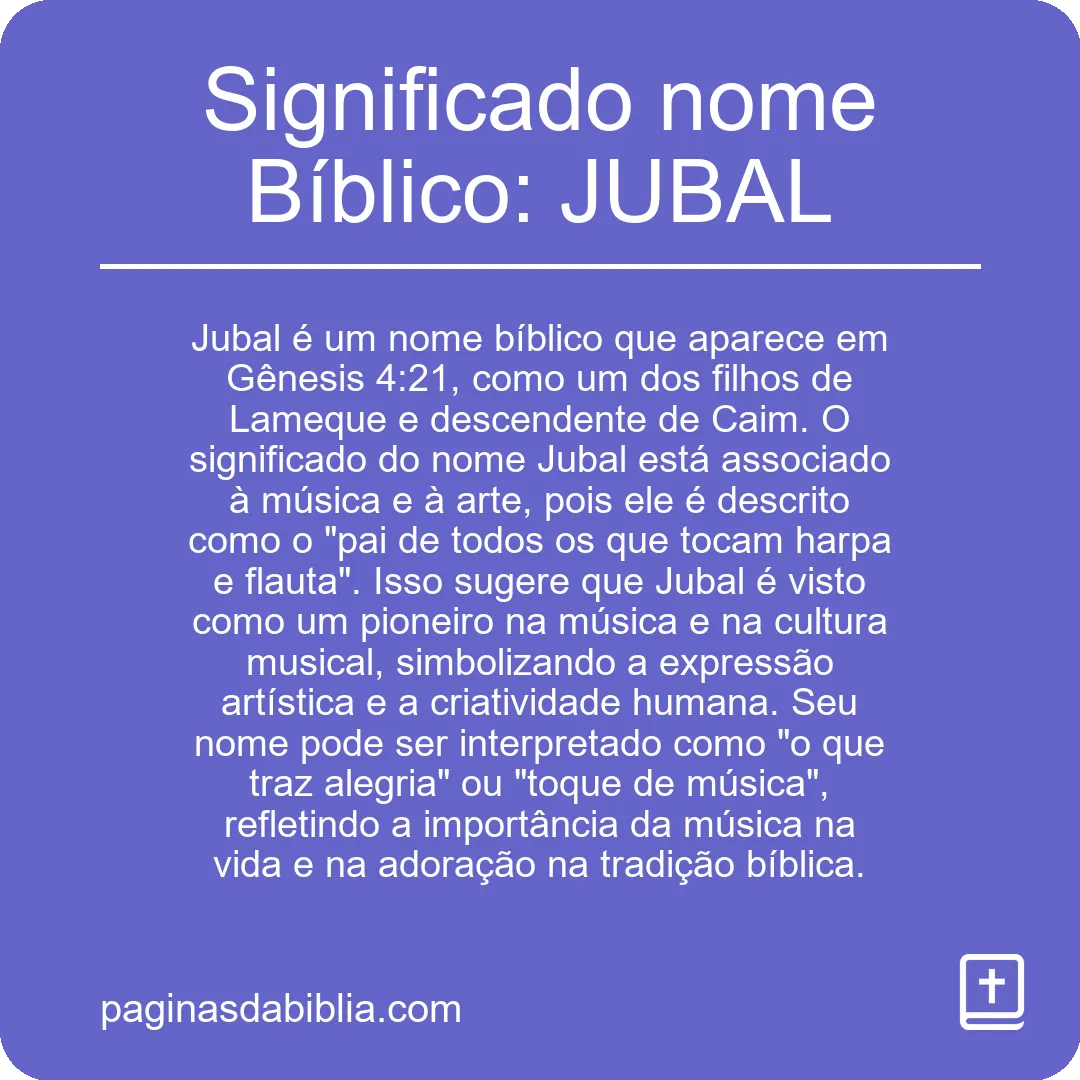 Significado nome Bíblico: JUBAL