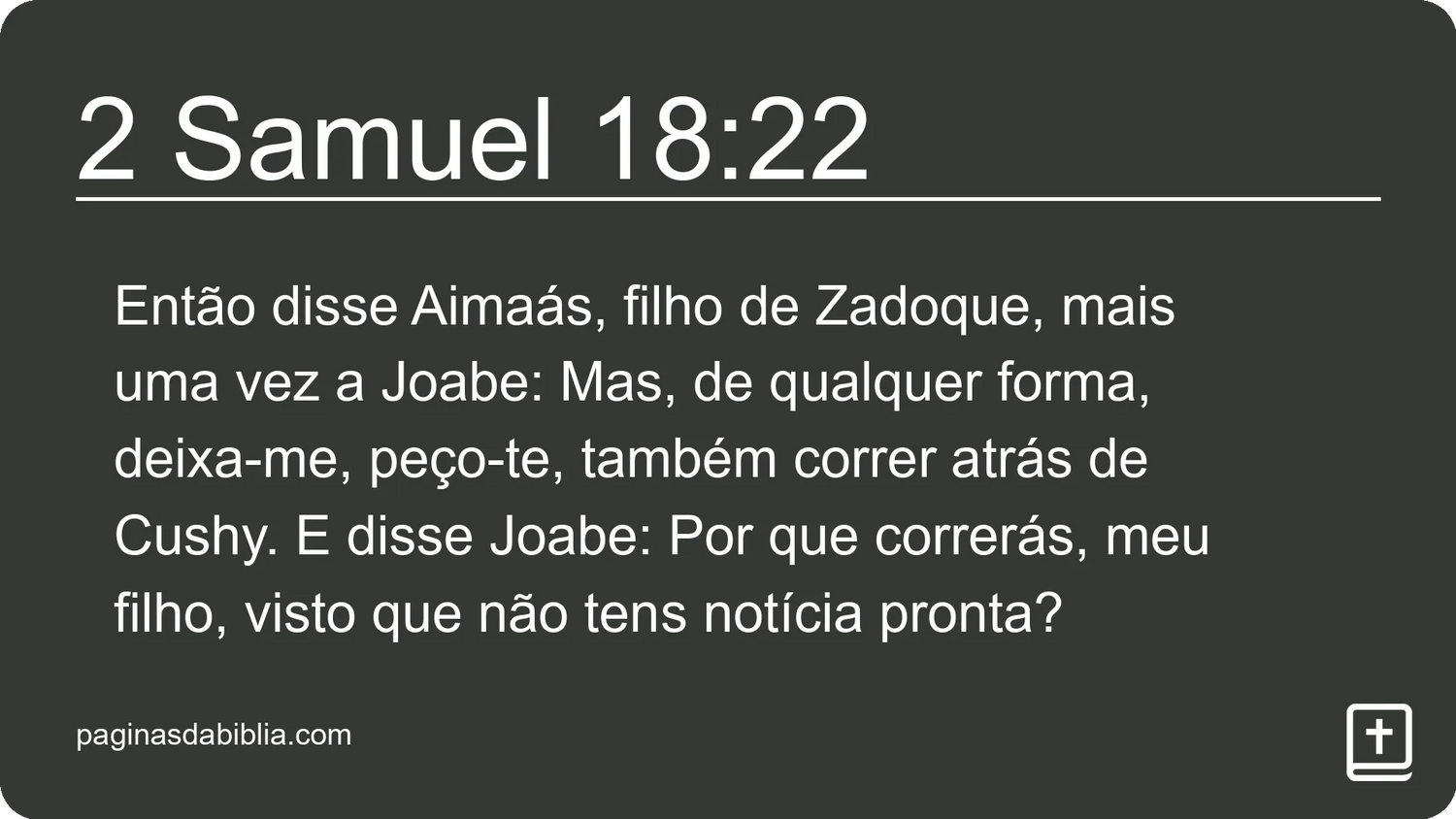 2 Samuel 18:22