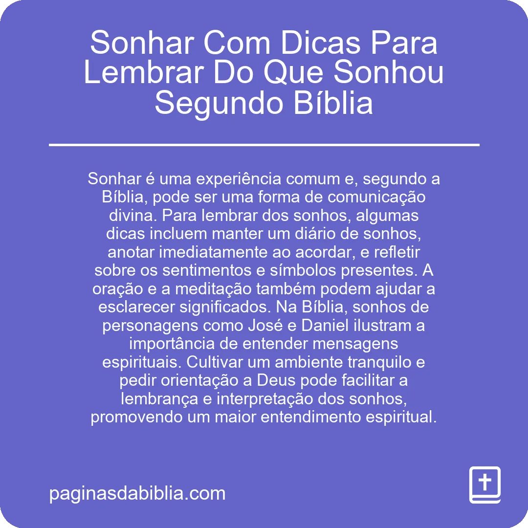 Sonhar Com Dicas Para Lembrar Do Que Sonhou Segundo Bíblia