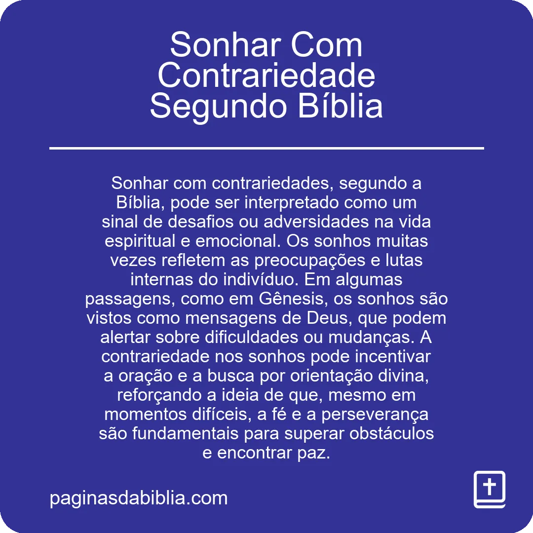 Sonhar Com Contrariedade Segundo Bíblia