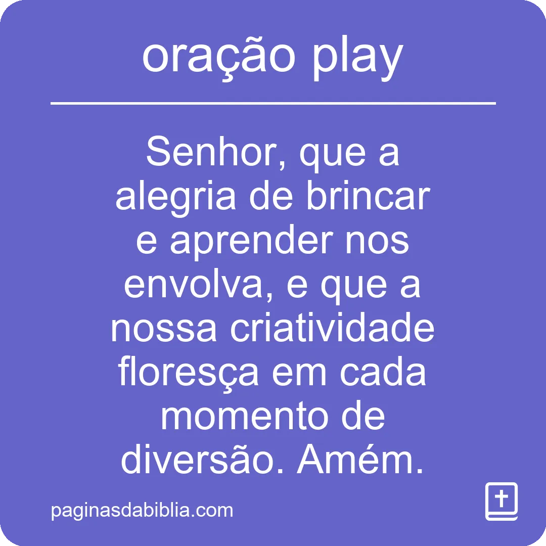 oração play