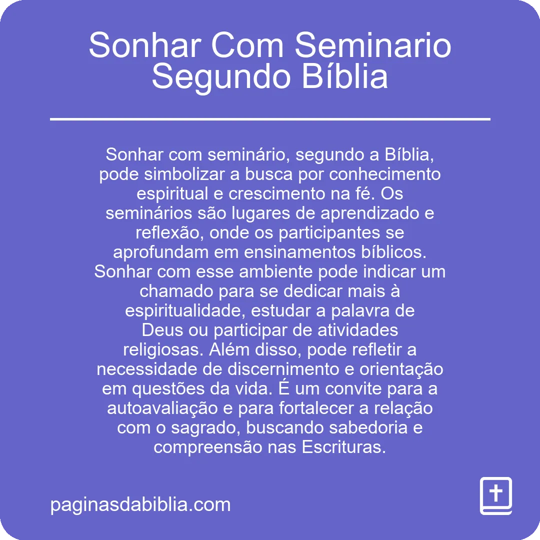 Sonhar Com Seminario Segundo Bíblia