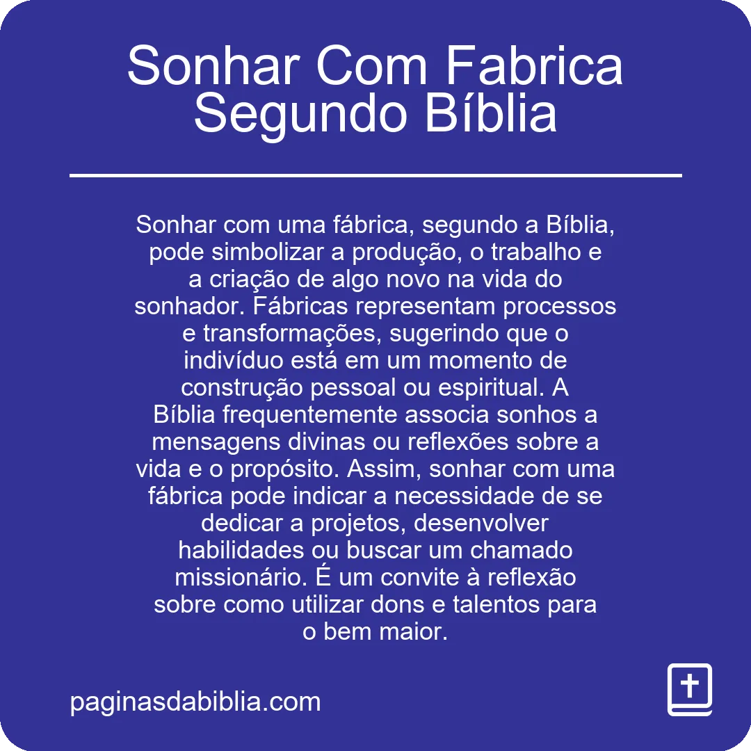 Sonhar Com Fabrica Segundo Bíblia