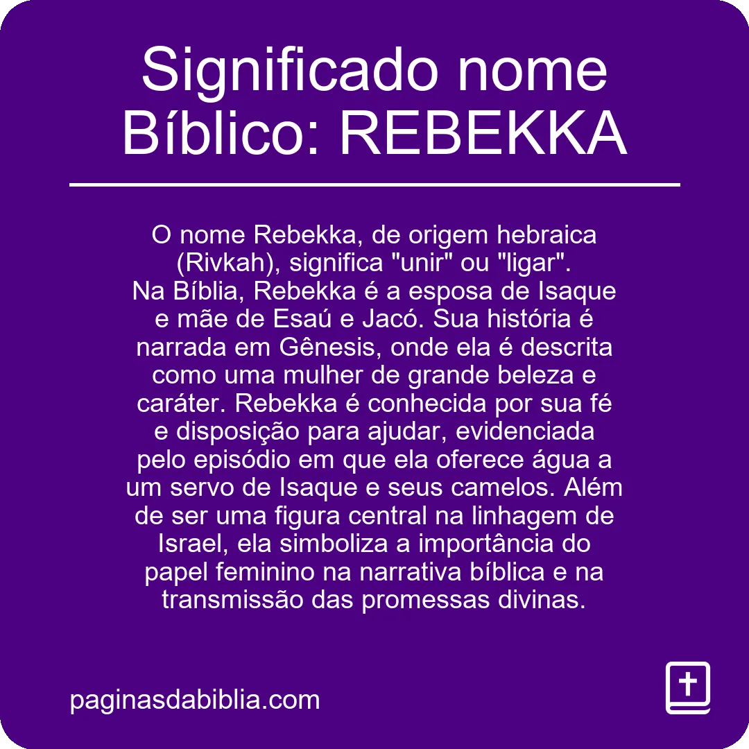 Significado nome Bíblico: REBEKKA