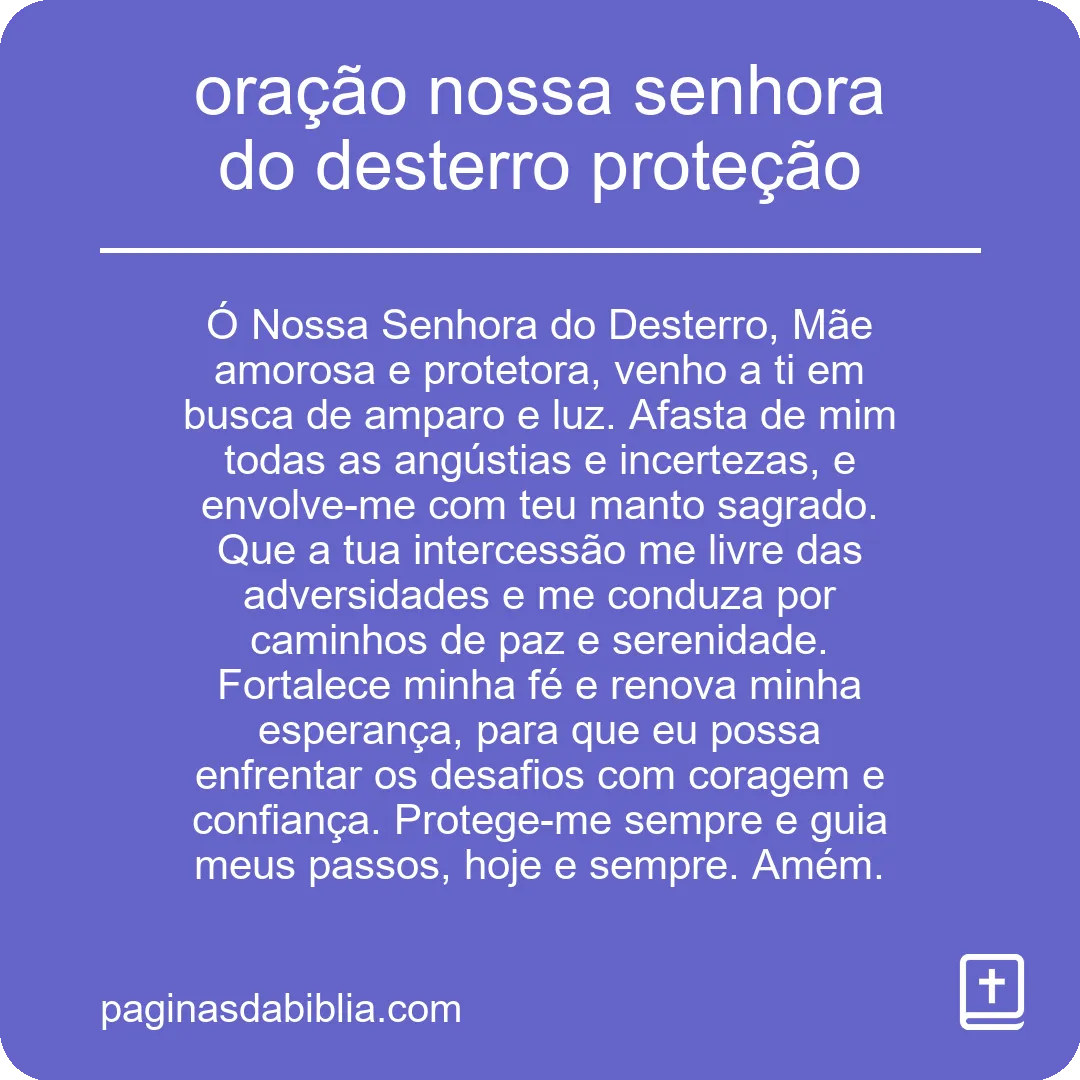 oração nossa senhora do desterro proteção