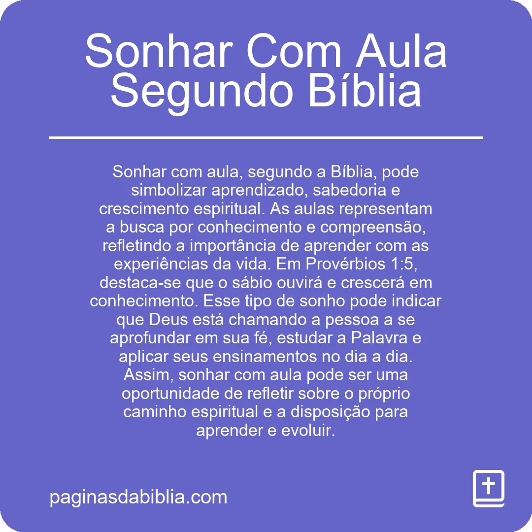 Sonhar Com Aula Segundo Bíblia