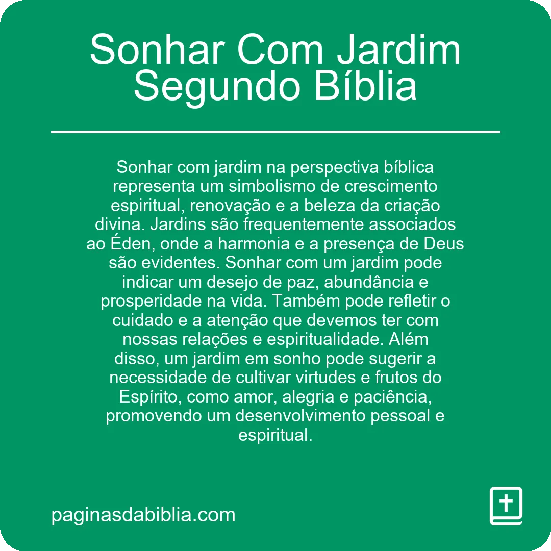 Sonhar Com Jardim Segundo Bíblia