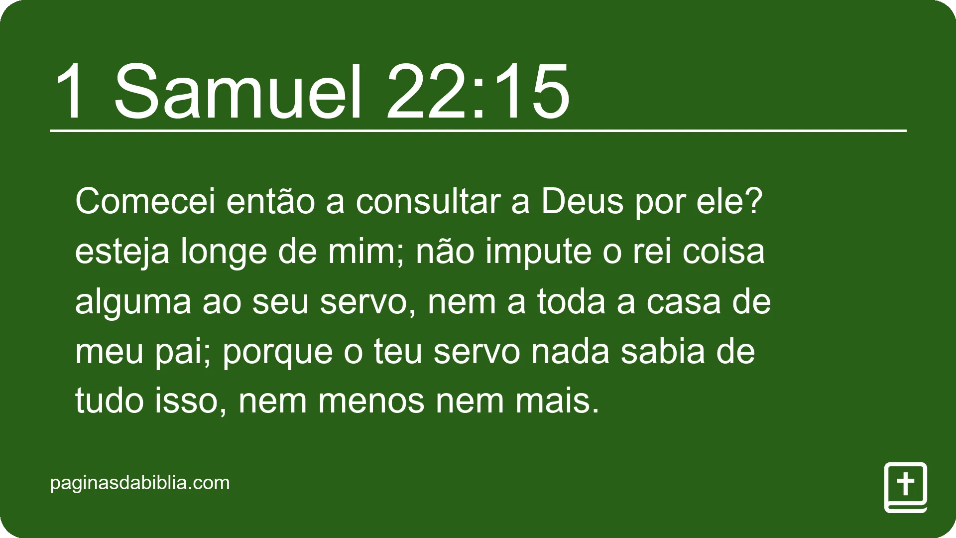 1 Samuel 22:15