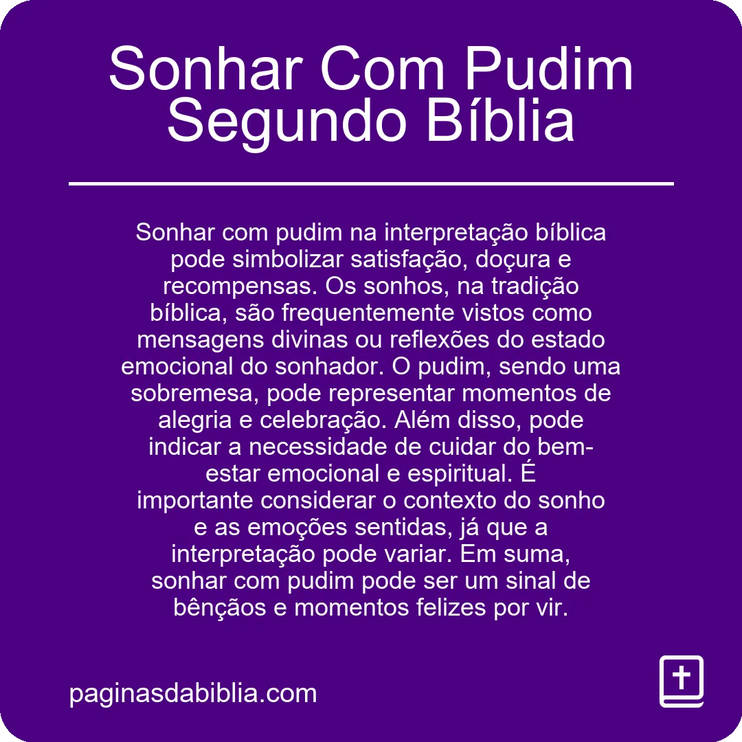 Sonhar Com Pudim Segundo Bíblia