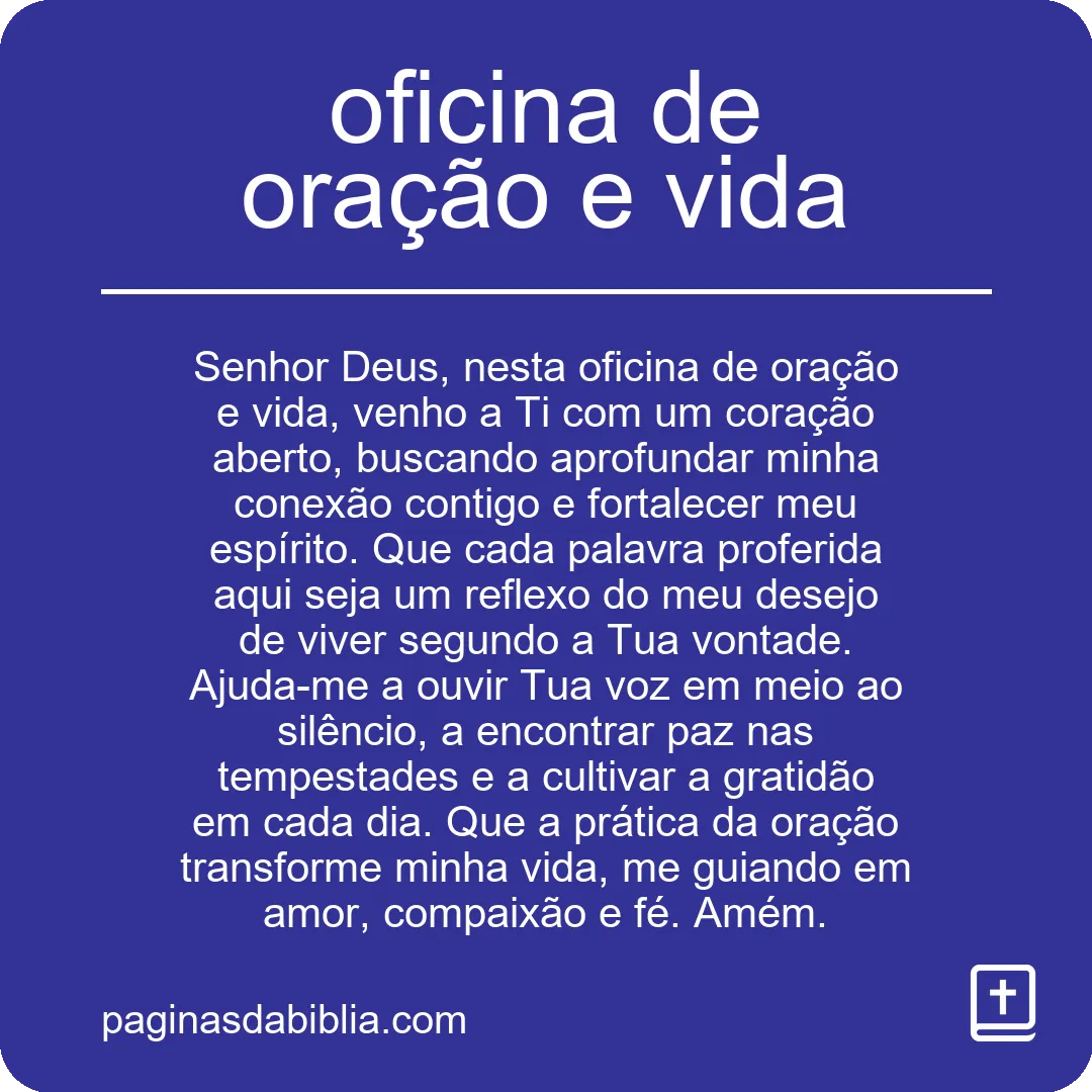 oficina de oração e vida