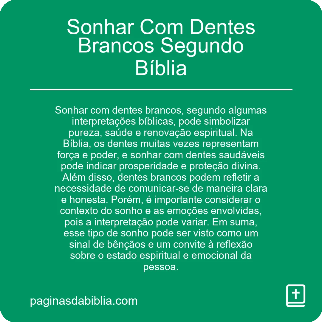 Sonhar Com Dentes Brancos Segundo Bíblia