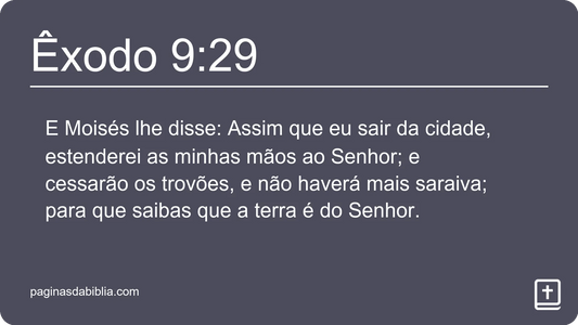 Êxodo 9:29