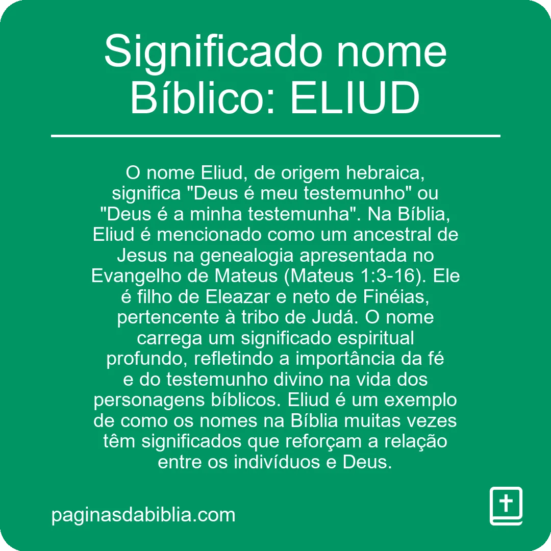 Significado nome Bíblico: ELIUD