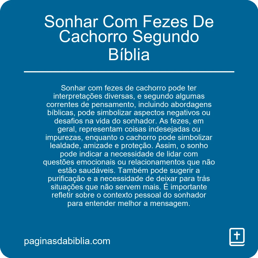 Sonhar Com Fezes De Cachorro Segundo Bíblia