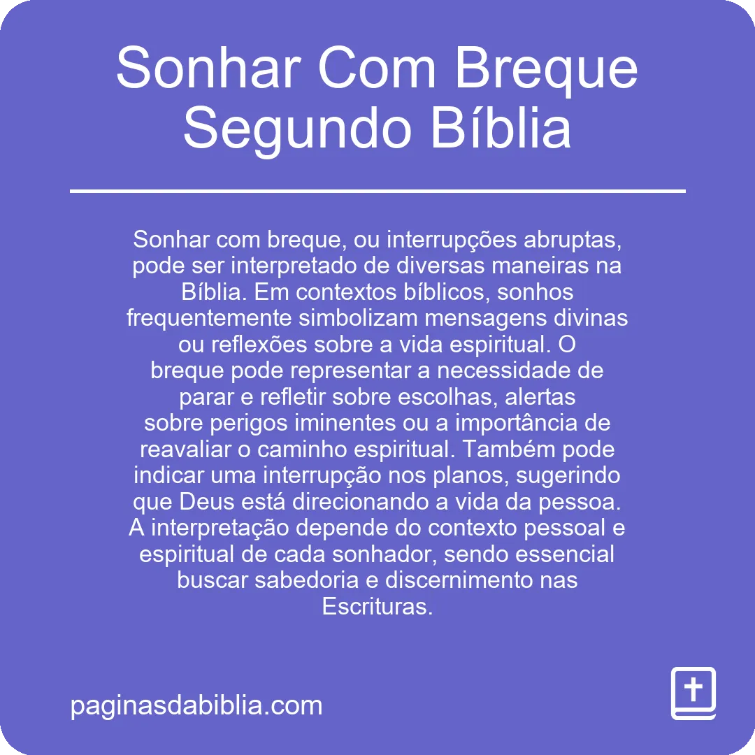 Sonhar Com Breque Segundo Bíblia