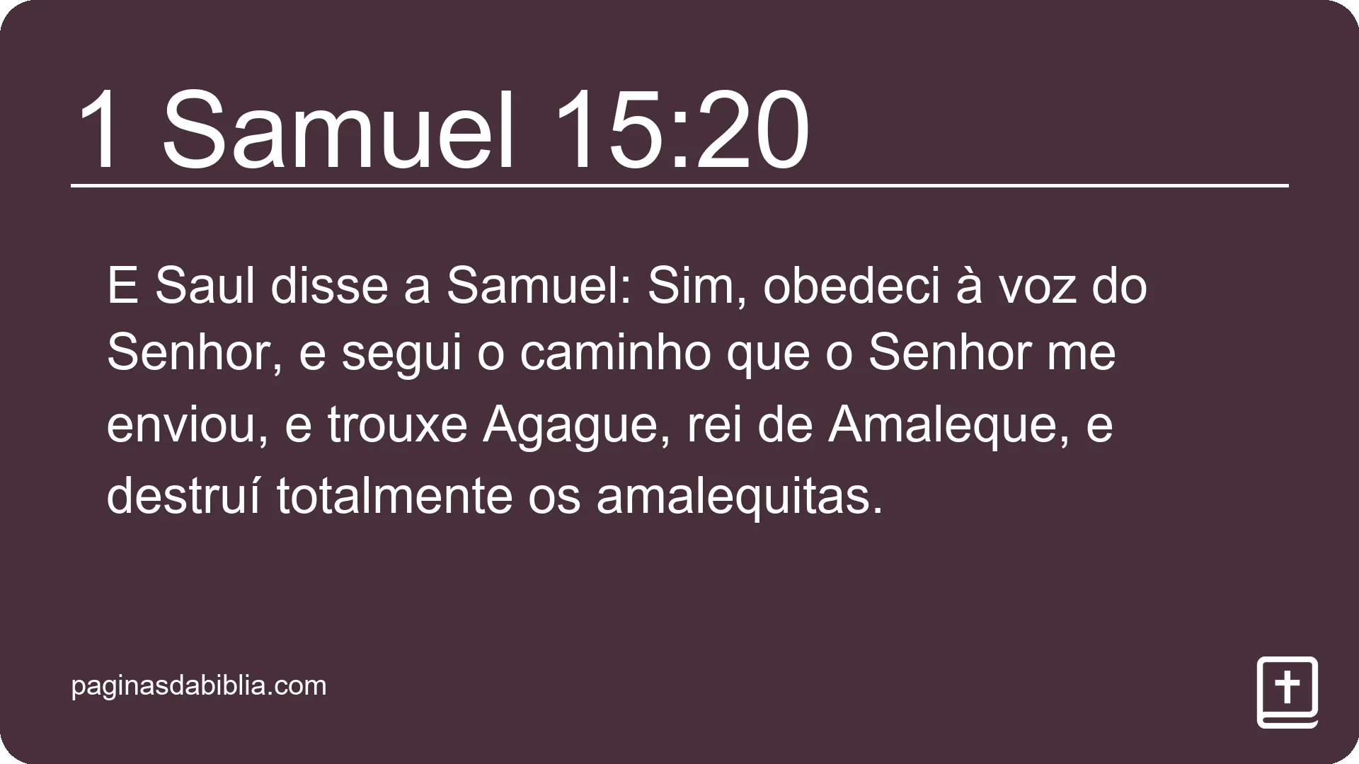 1 Samuel 15:20