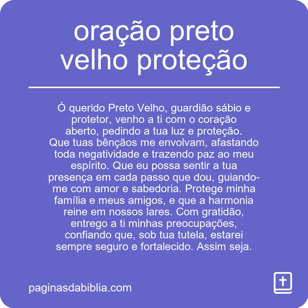 oração preto velho proteção