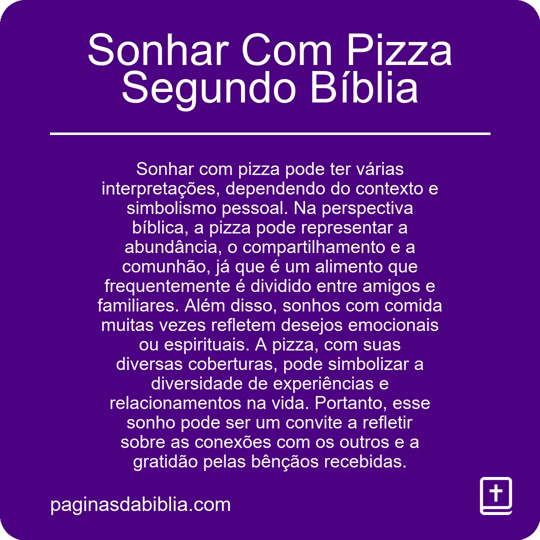 Sonhar Com Pizza Segundo Bíblia