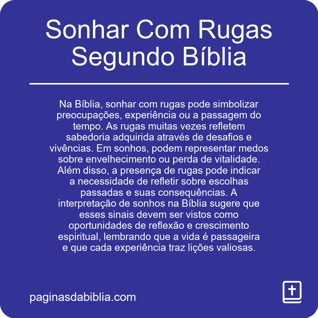 Sonhar Com Rugas Segundo Bíblia