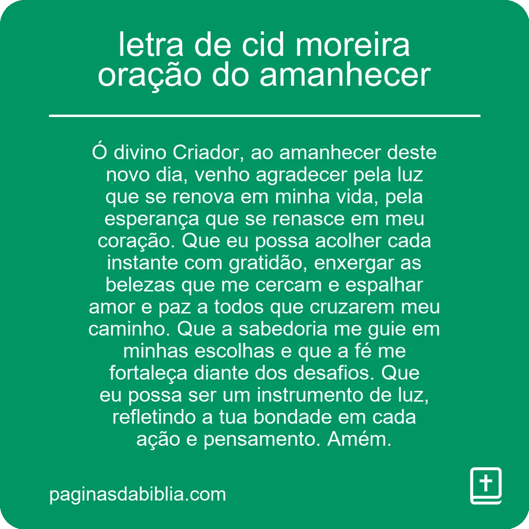 letra de cid moreira oração do amanhecer