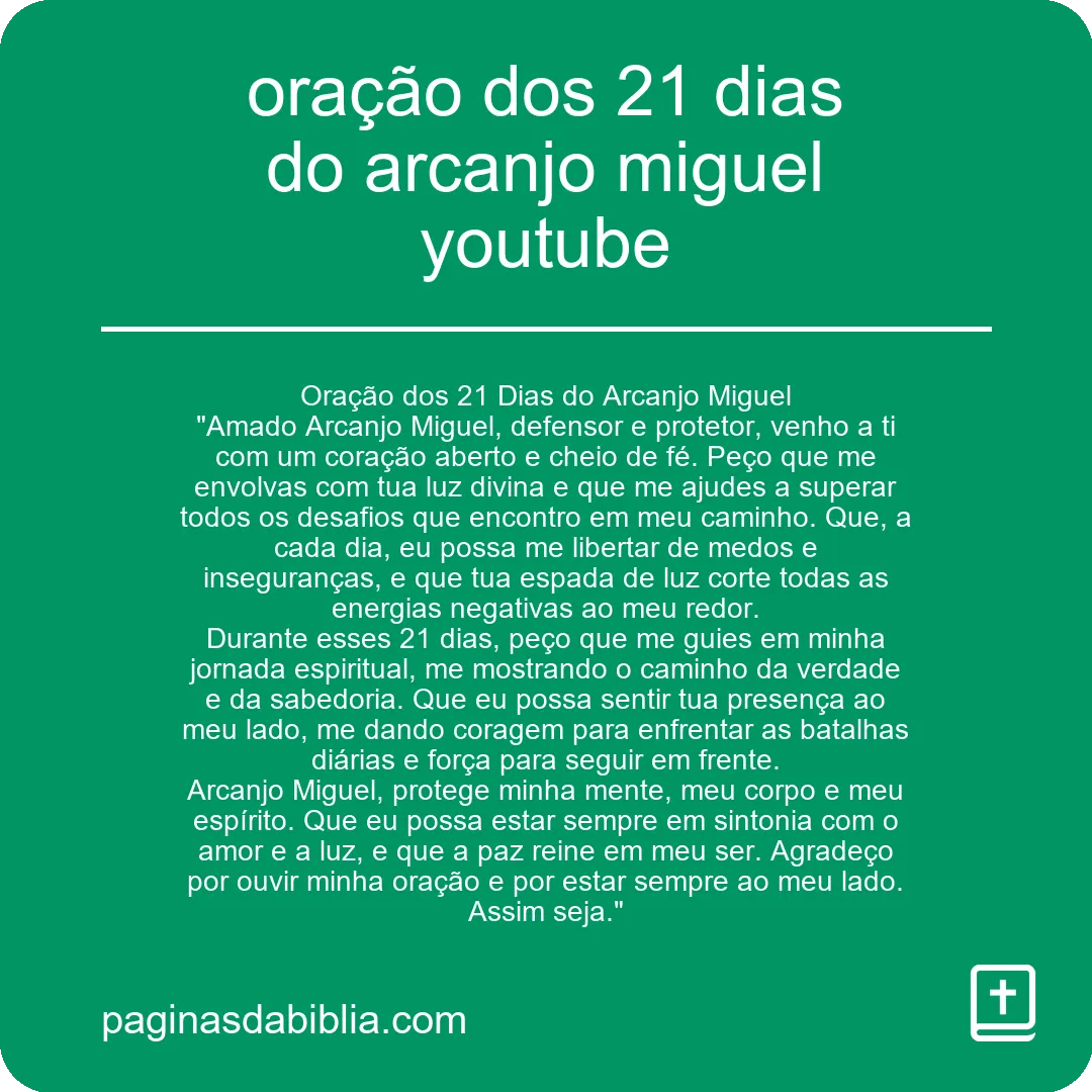 oração dos 21 dias do arcanjo miguel youtube