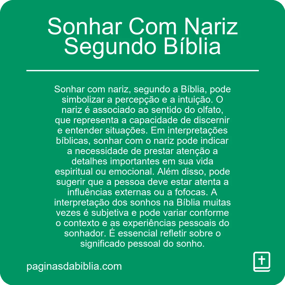 Sonhar Com Nariz Segundo Bíblia