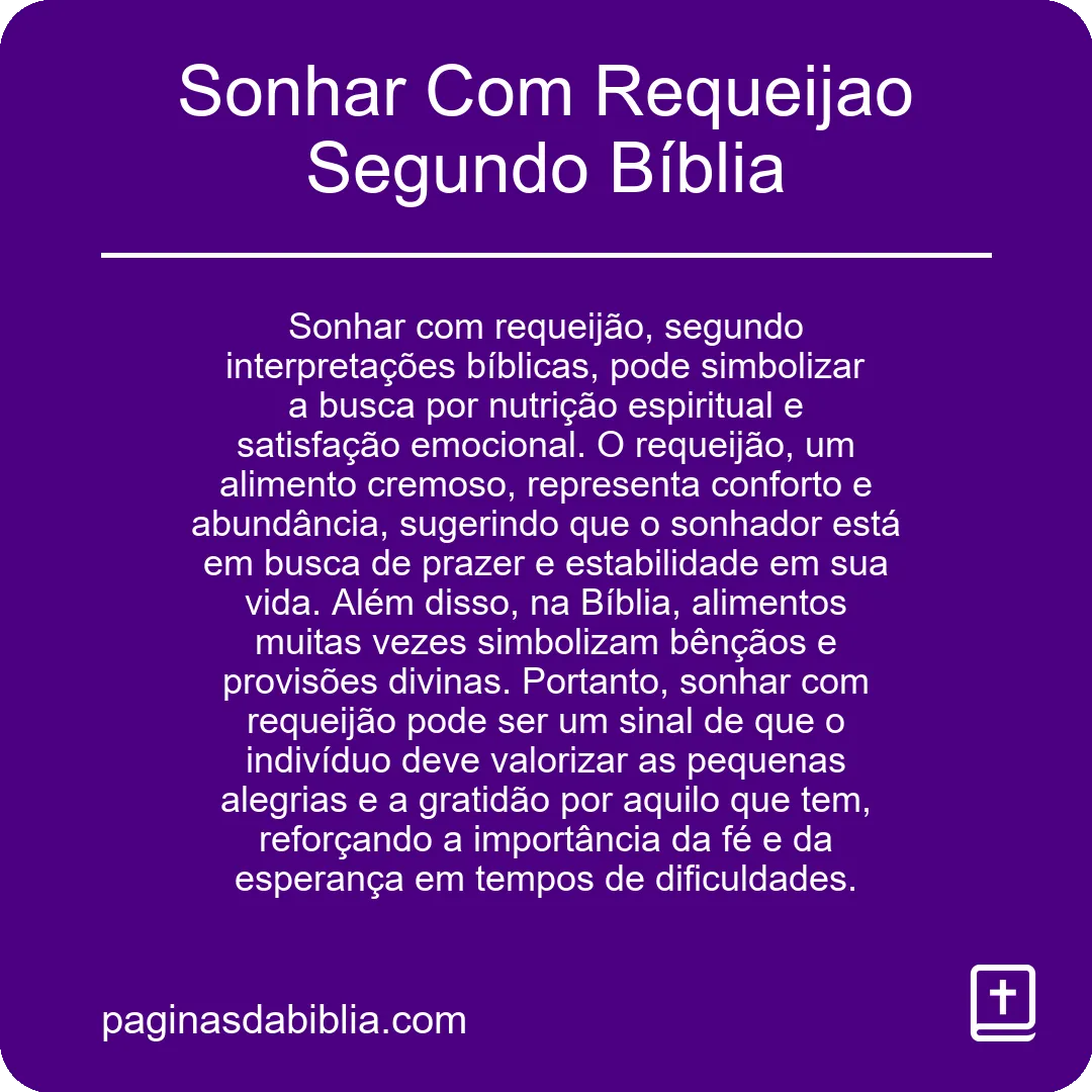 Sonhar Com Requeijao Segundo Bíblia