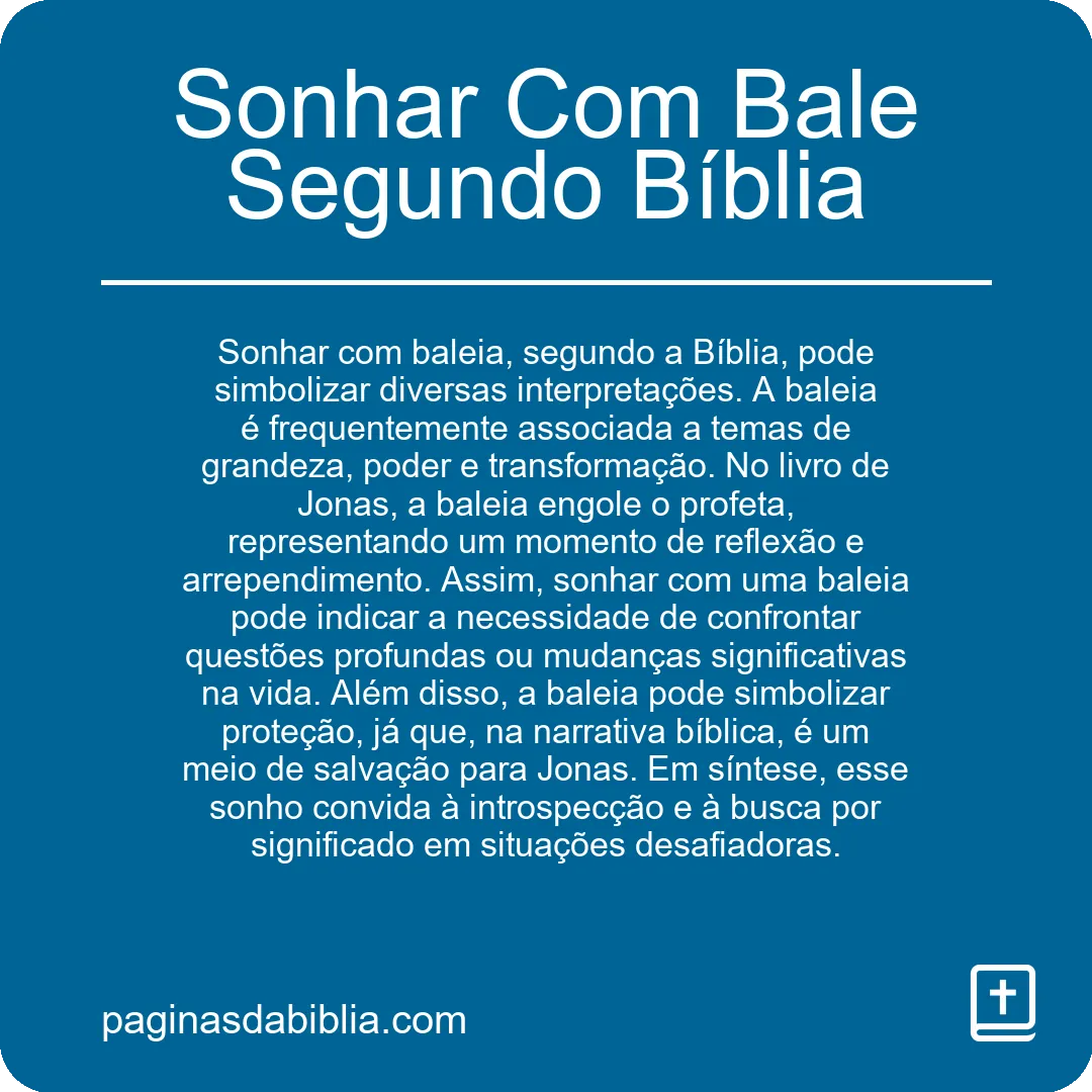 Sonhar Com Bale Segundo Bíblia