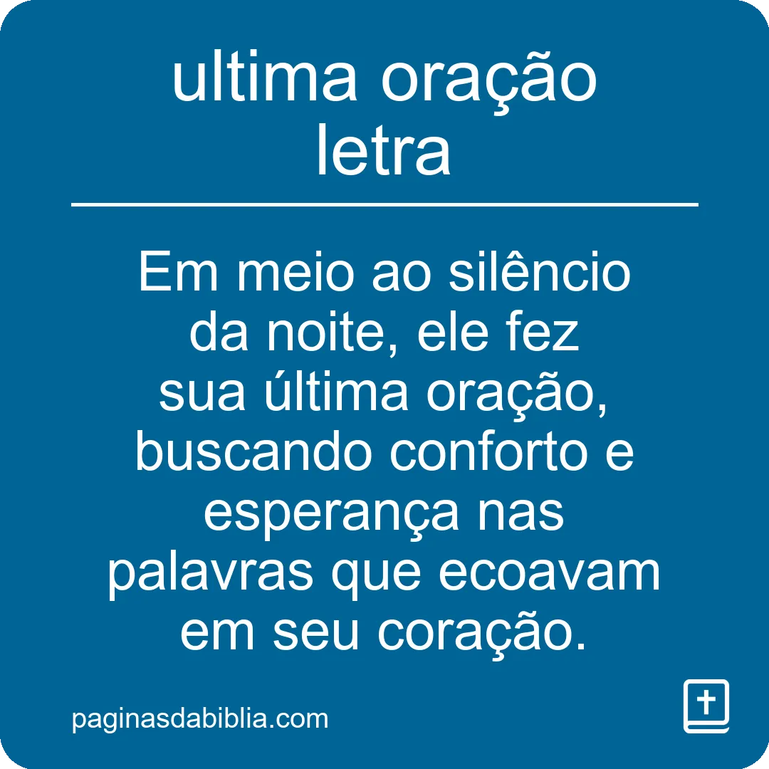 ultima oração letra