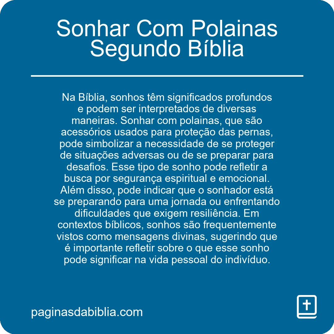 Sonhar Com Polainas Segundo Bíblia