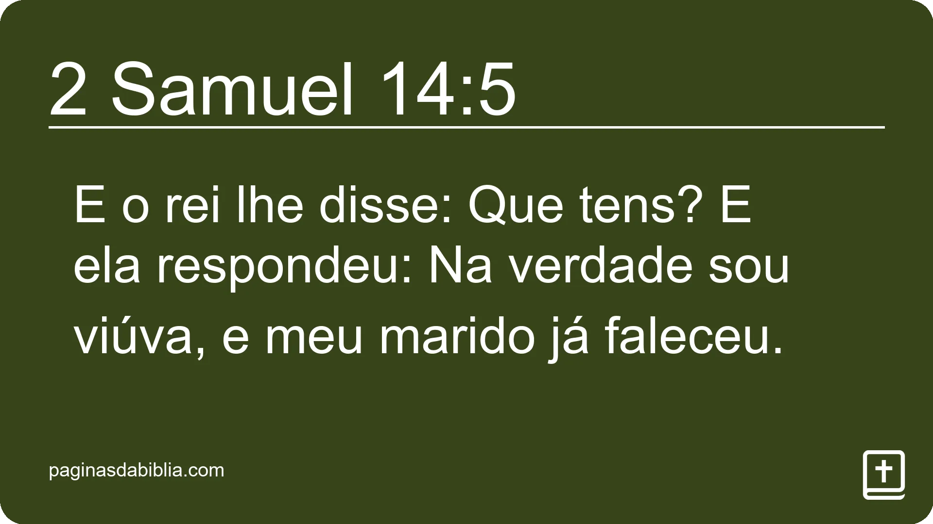 2 Samuel 14:5