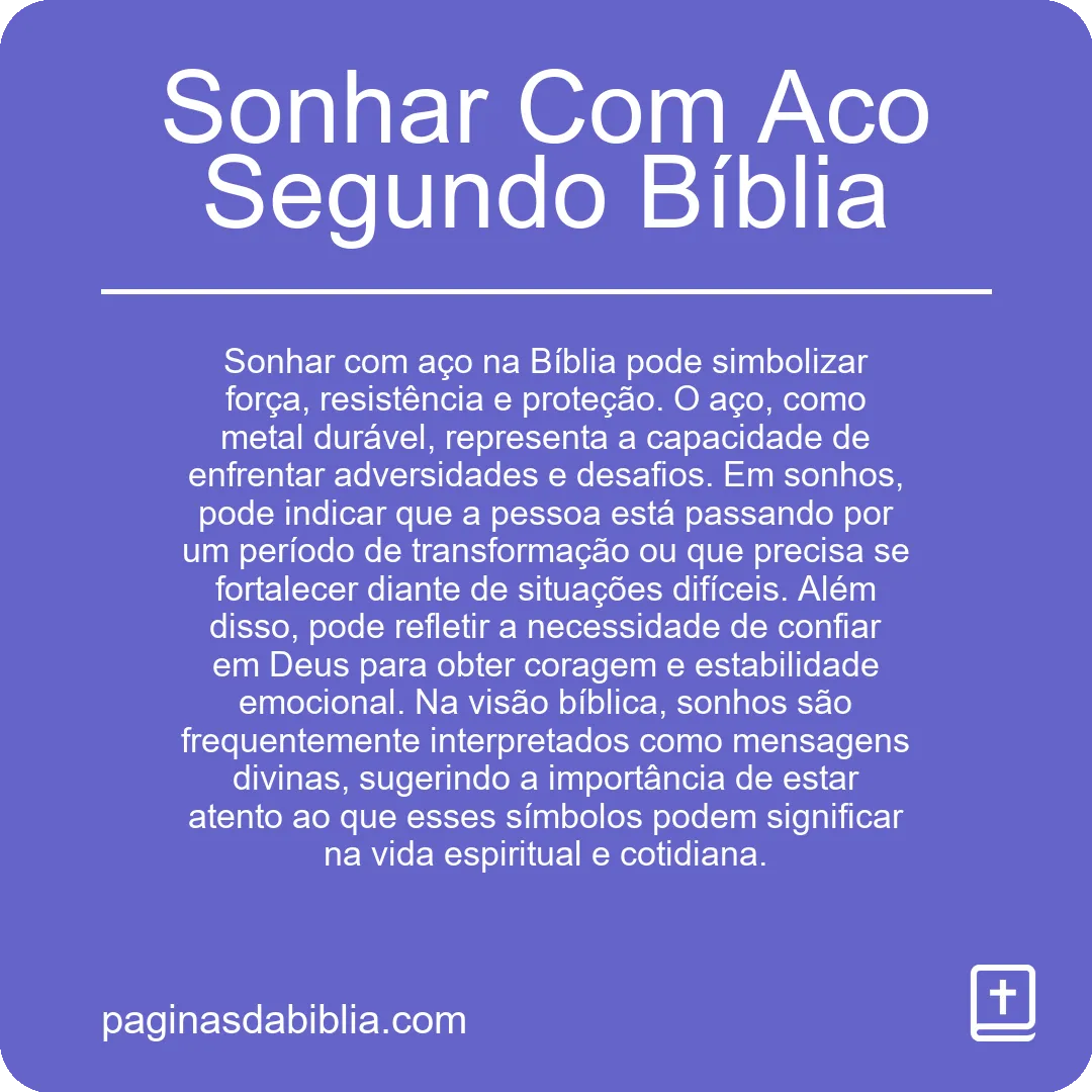 Sonhar Com Aco Segundo Bíblia