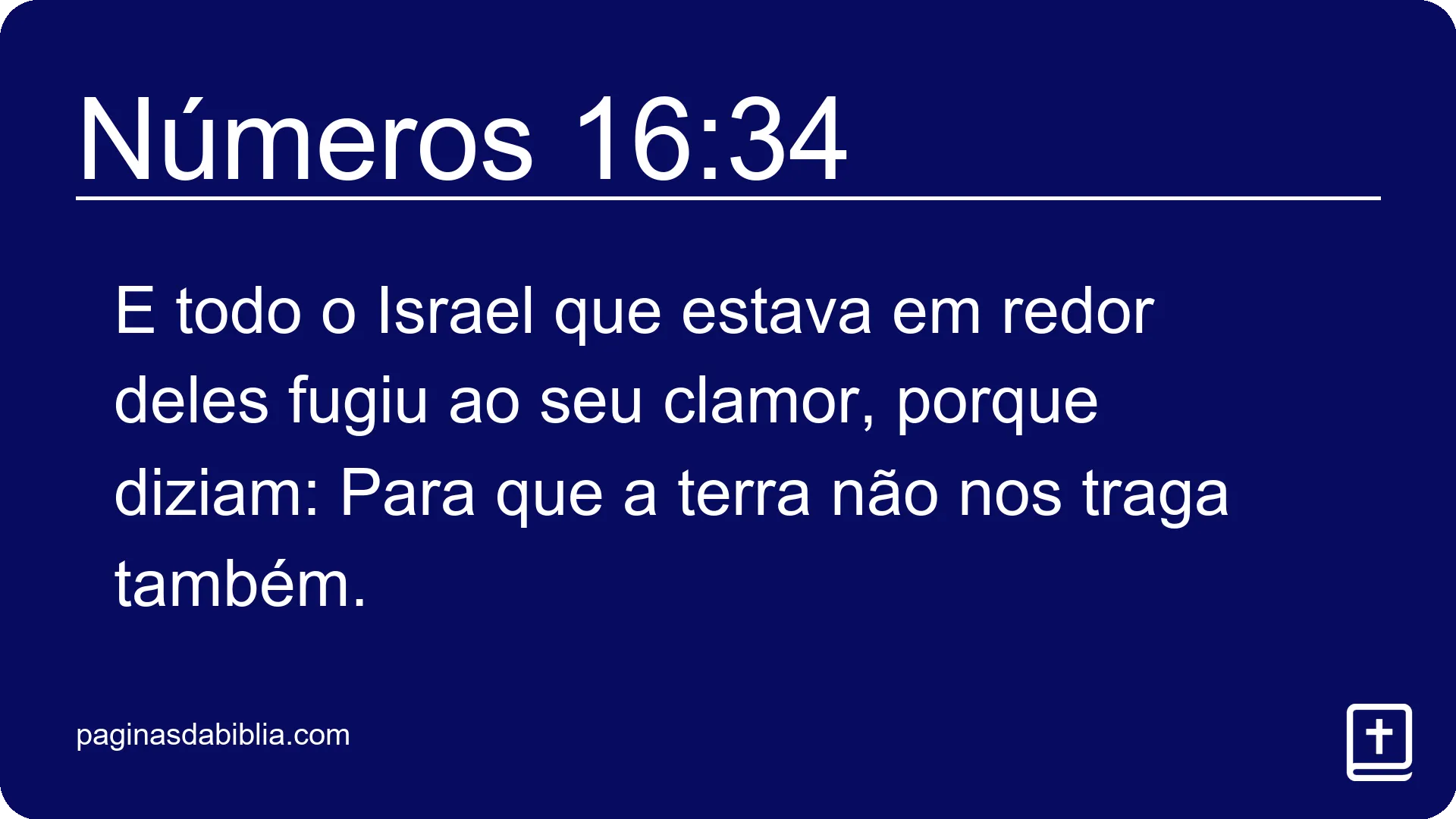 Números 16:34