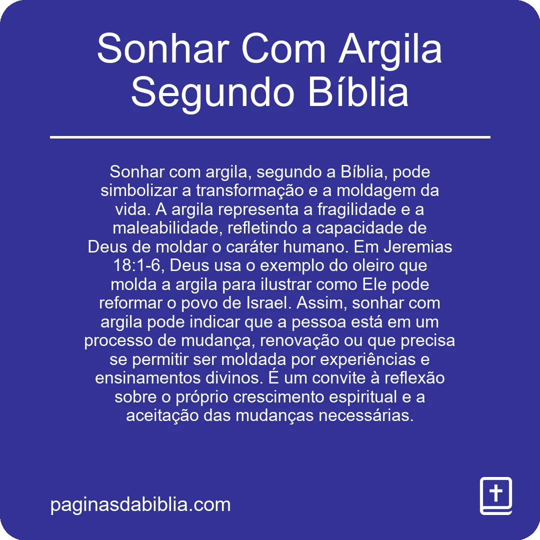 Sonhar Com Argila Segundo Bíblia