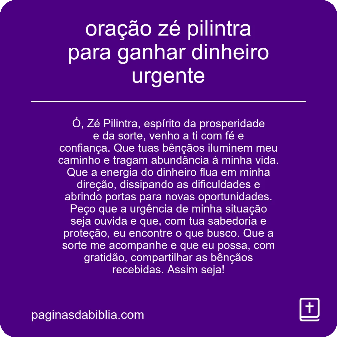 oração zé pilintra para ganhar dinheiro urgente