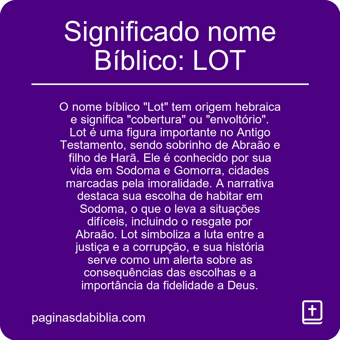 Significado nome Bíblico: LOT