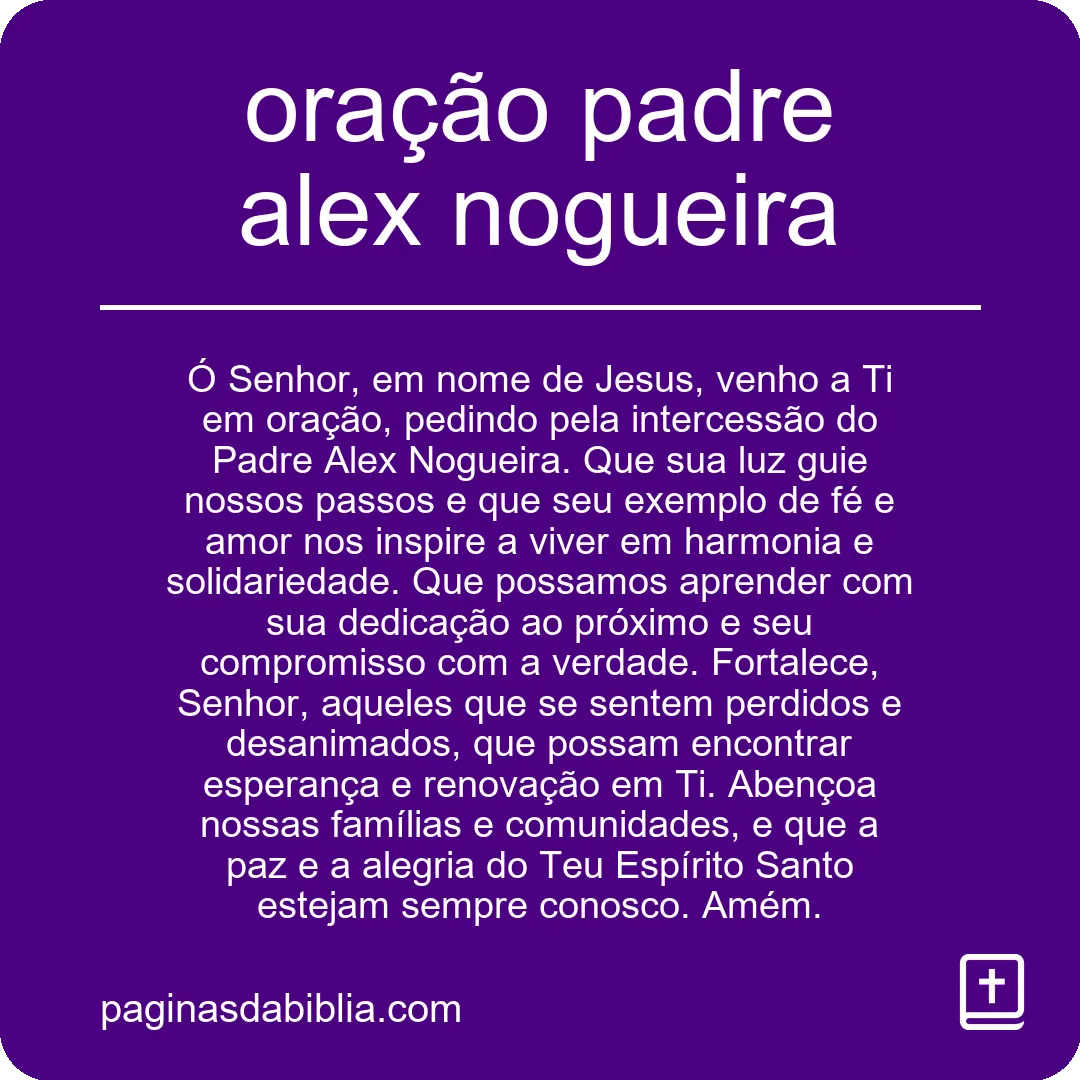 oração padre alex nogueira