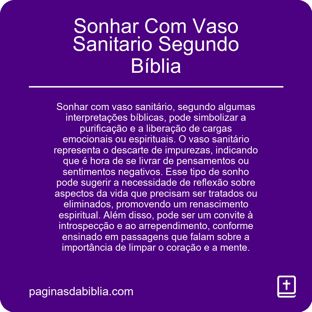 Sonhar Com Vaso Sanitario Segundo Bíblia