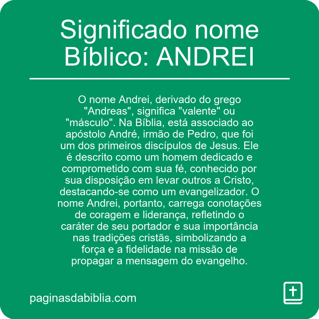 Significado nome Bíblico: ANDREI