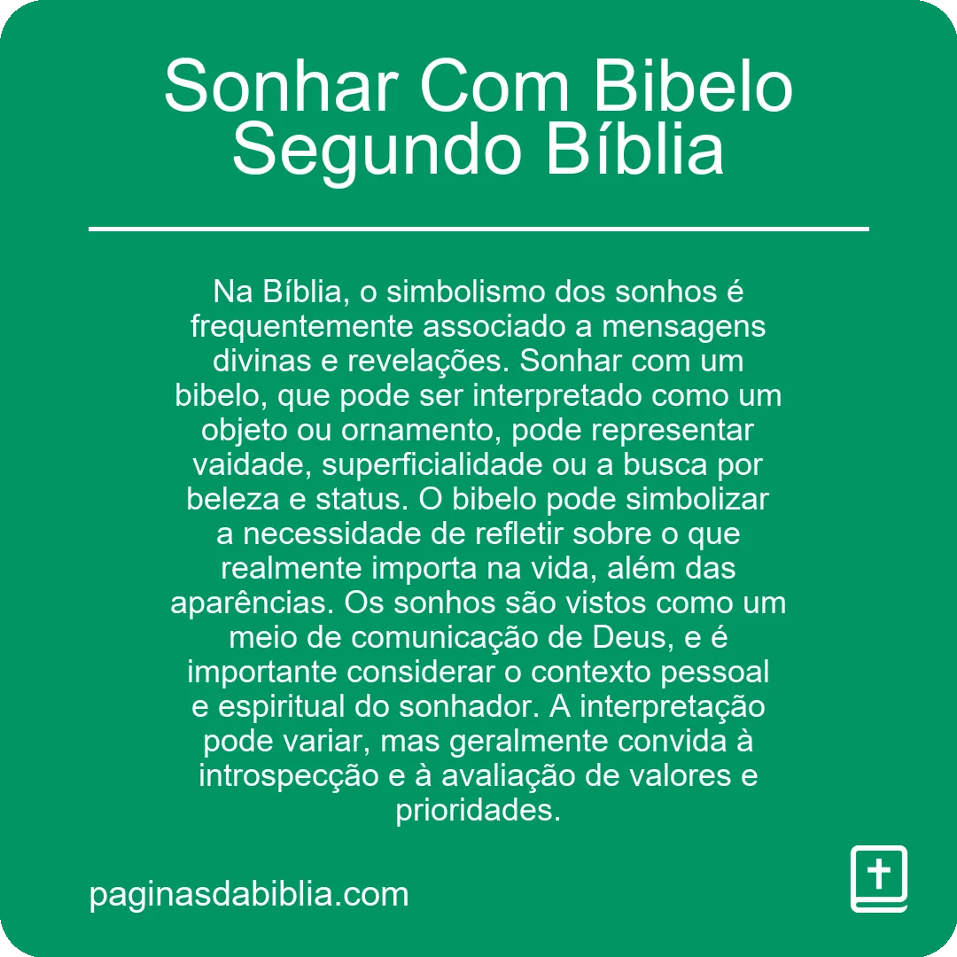 Sonhar Com Bibelo Segundo Bíblia