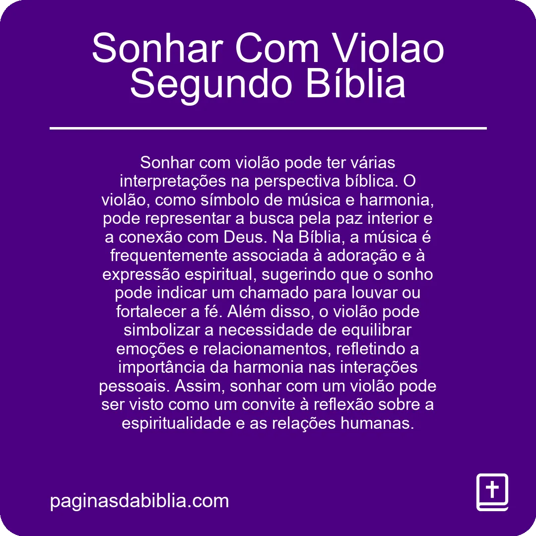 Sonhar Com Violao Segundo Bíblia