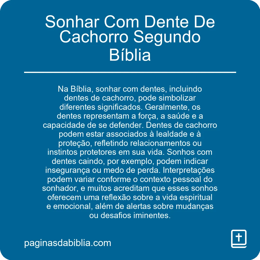 Sonhar Com Dente De Cachorro Segundo Bíblia