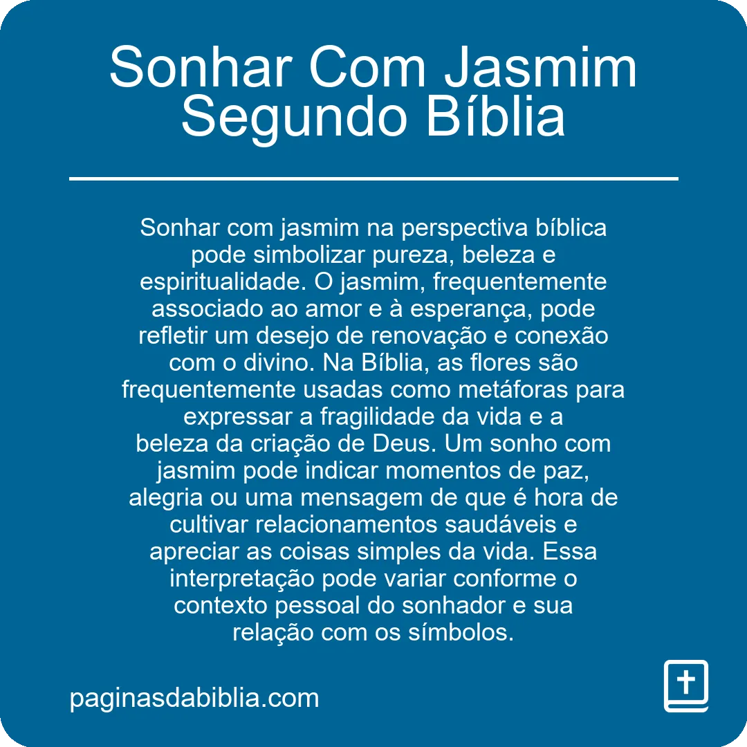 Sonhar Com Jasmim Segundo Bíblia